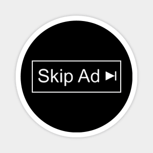 SKIP AD YouTube Magnet